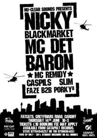 NU-CLEAR SOUNDS presents NICKY BLACKMARKET, BARON & MC DET