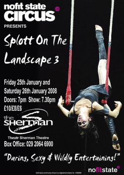 NoFit State Circus Presents Splott on the Landscape 3
