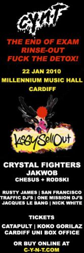 C-Y-N-T with Kissy Sell Out, Crystal Fighters, Jakwob