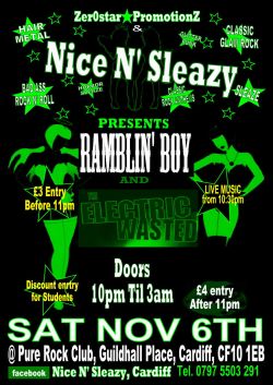 Nice N' Sleazy presents - Ramblin Boy and Electric wasted live