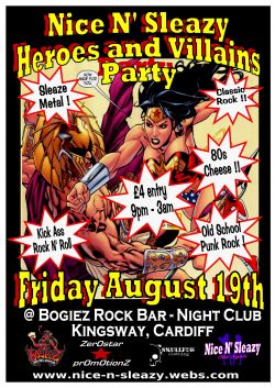 Nice N' Sleazy Heroes N' Villains Party